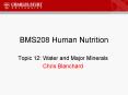 BMS208 Human Nutrition PowerPoint PPT Presentation