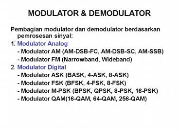 PPT – MODULATOR PowerPoint presentation | free to download - id: 6acdf6 ...