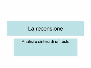 La recensione