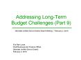 Addressing Long-Term Budget Challenges (Part 9) PowerPoint PPT Presentation