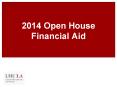 2014 Open House Financial Aid PowerPoint PPT Presentation