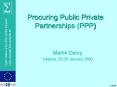Procuring Public Private Partnerships (PPP) PowerPoint PPT Presentation