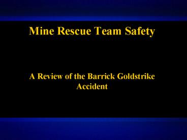 Mine Rescue Team Safety