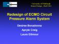 Redesign of ECMO Circuit Pressure Alarm System PowerPoint PPT Presentation