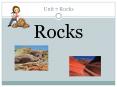 Unit 7 Rocks PowerPoint PPT Presentation