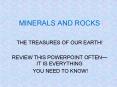MINERALS AND ROCKS PowerPoint PPT Presentation