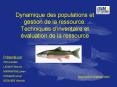 Dynamique des populations et gestion de la ressource: Techniques d PowerPoint PPT Presentation
