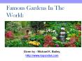 Famous Garden in the world PowerPoint PPT Presentation