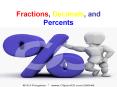 Fractions, Decimals, and Percents PowerPoint PPT Presentation