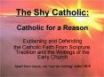 The Shy Catholic: PowerPoint PPT Presentation