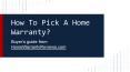Simple Steps To Choose Home Warranty Companies PowerPoint PPT Presentation