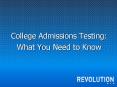 College Admissions Testing: PowerPoint PPT Presentation