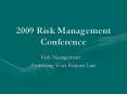 2009 Risk Management Conference