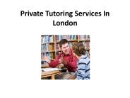 Private Tutoring Services In London