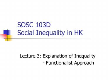 SOSC 103D Social Inequality in HK