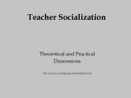 Teacher Socialization PowerPoint PPT Presentation