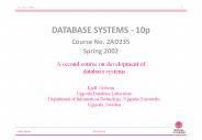 DATABASE SYSTEMS - 10p Course No. 2AD235 Spring 2002
