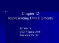 Chapter 12 Representing Data Elements PowerPoint PPT Presentation