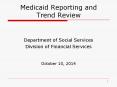 Medicaid Reporting and Trend Review PowerPoint PPT Presentation