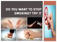 Do You Want to Stop Smoking Try It. PowerPoint PPT Presentation