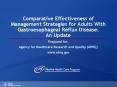 Comparative Effectiveness of Management Strategies for Adults With Gastroesophageal Reflux Disease: An Update PowerPoint PPT Presentation