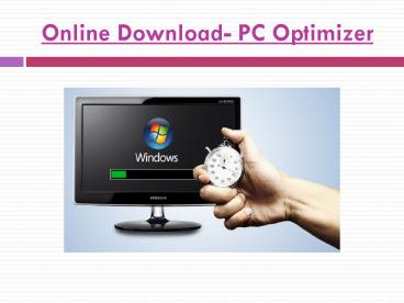 Online Download - PC Optimizer Software