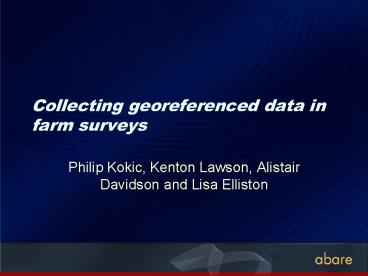 Collecting georeferenced data in farm surveys