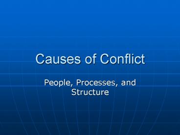 Causes of Conflict