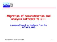 Migration of reconstruction and analysis software to C