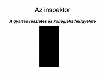 Az inspektor