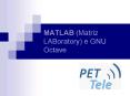 MATLAB (Matriz LABoratory) e GNU Octave PowerPoint PPT Presentation