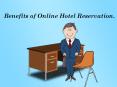 Benefits of Online Hotel Reservation PowerPoint PPT Presentation