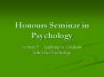 Honours Seminar in Psychology PowerPoint PPT Presentation