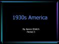 1930s America PowerPoint PPT Presentation