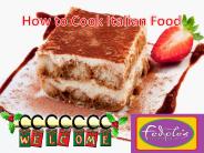 How to Cook Italian Food