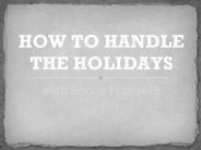 How to get through the holidays with Becca Piastrelli