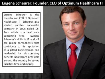 Eugene Scheurer - Founder, CEO of Optimum Healthcare IT