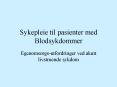 Sykepleie til pasienter med Blodsykdommer PowerPoint PPT Presentation