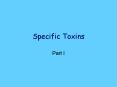 Specific Toxins PowerPoint PPT Presentation