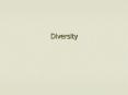 Diversity PowerPoint PPT Presentation