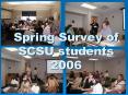 Spring Survey of SCSU students 2006 PowerPoint PPT Presentation