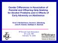 Gender differences in parental influence on help-seeking for alcohol problems and in effects of adversity on abstinence. PowerPoint PPT Presentation