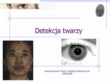 Detekcja twarzy