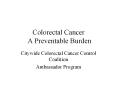 Colorectal Cancer A Preventable Burden PowerPoint PPT Presentation