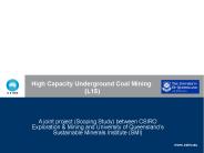 High Capacity Underground Coal Mining (L15)