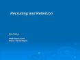 Recruiting and Retention PowerPoint PPT Presentation
