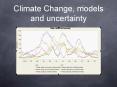 Climate Change, models and uncertainty PowerPoint PPT Presentation
