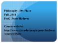 Philosophy 190: Plato PowerPoint PPT Presentation