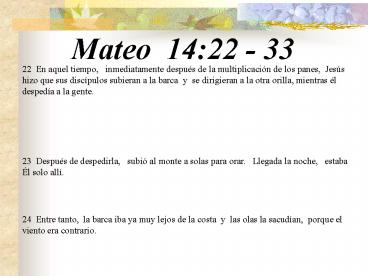 Mateo 14:22 - 33