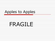 Apples to Apples